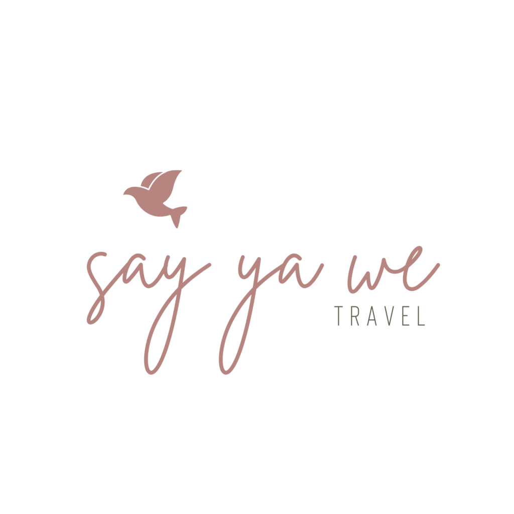 SAY YA WE TRAVEL